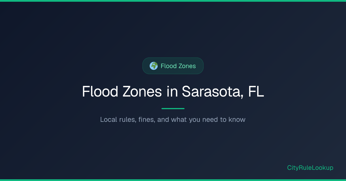 Flood Zones in Sarasota, FL (2026) | CityRuleLookup